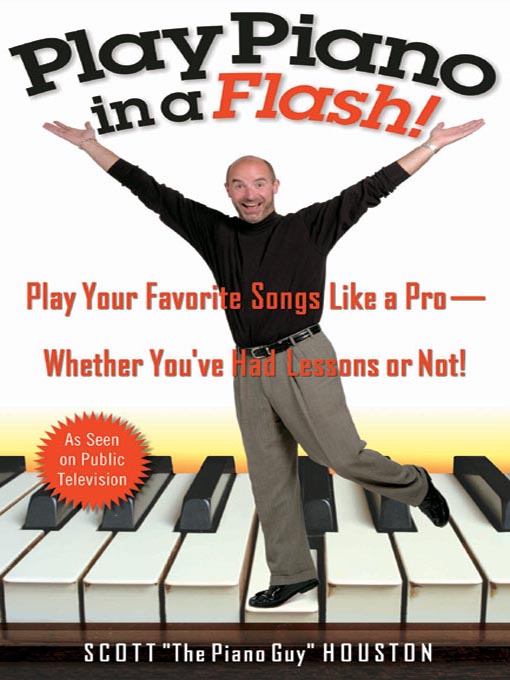 Title details for Play Piano In a Flash! by Scott Houston - Wait list